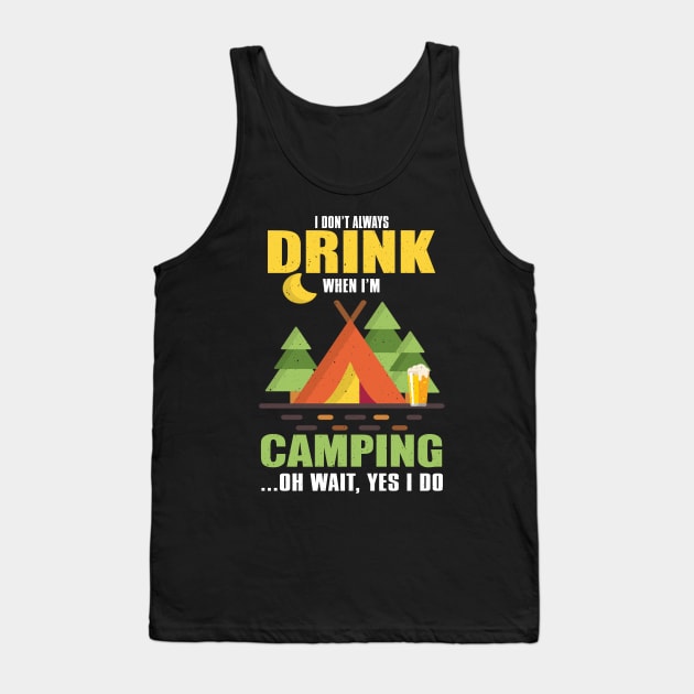 Camp Camping Camper Campfire Campsite Hiking Gift Tank Top by Tee__Dot